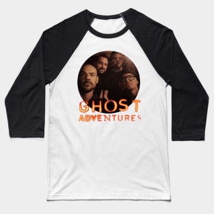 GHOST ADVENTURES Baseball T-Shirt